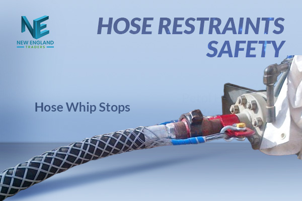 Hose Restraints Safety